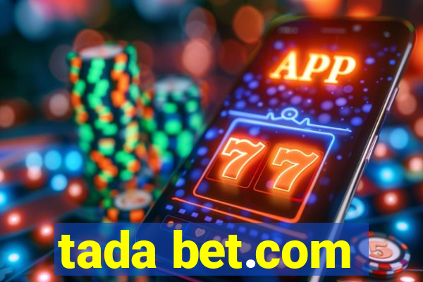 tada bet.com